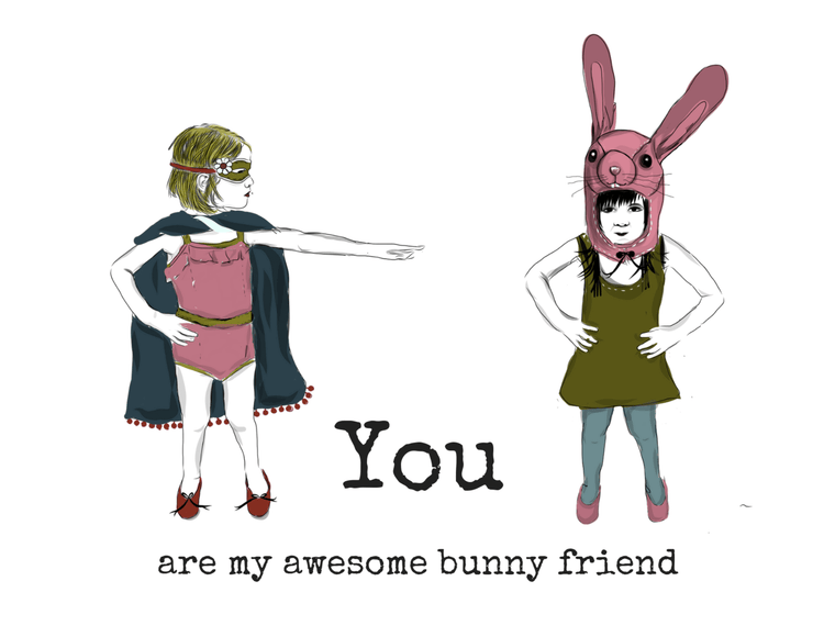 Newfolk & Cabin - Love & Friendship Cards Greeting Cards Newfolk & Cabin You are my awesome bunny friend  